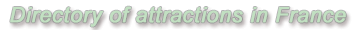 A France Attraction - France  Attraction Directory
